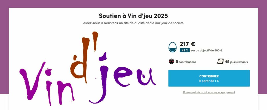 Vin d’jeu d’campagne de soutien 2025 sur ulule & concours